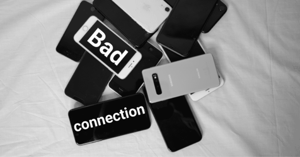 Bad Connection