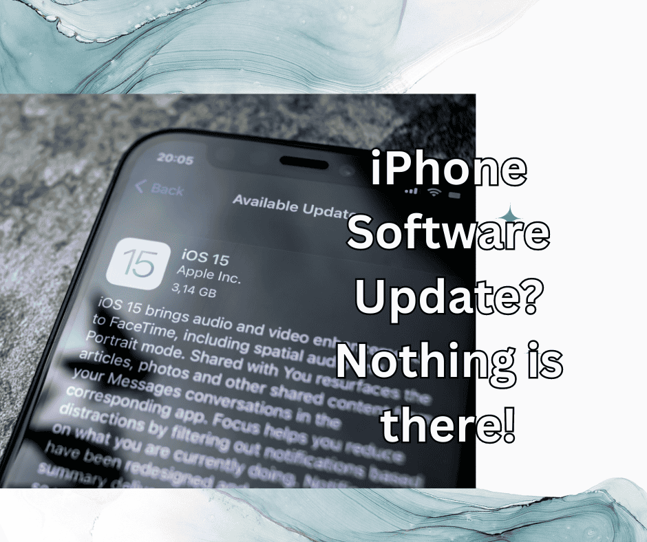 iPhone says I have a software update but nothing there